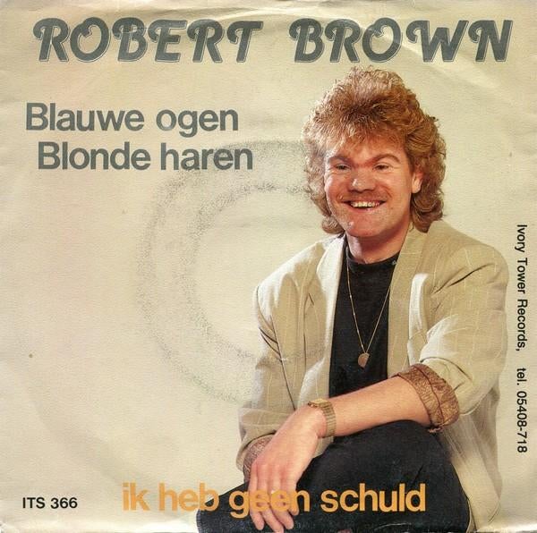 Vinylsingles robert brown gezocht, Ophalen of Verzenden, Zo goed als nieuw, Overige formaten, Levenslied of Smartlap