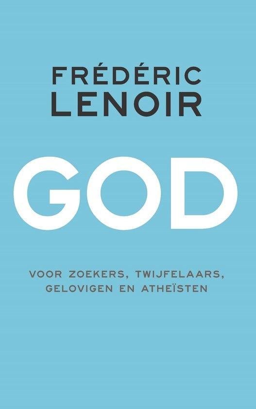Frédéric Lenoir - God, Boeken, Ophalen of Verzenden, Nieuw