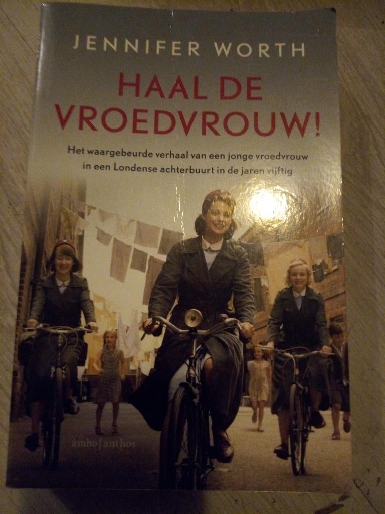 Haal de Vroedvrouw! - Jennifer Worth (Boek), Verzenden, Gelezen, Jennifer Worth, Nederland