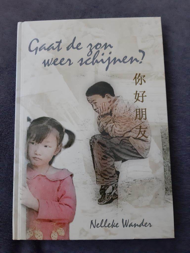 Gaat de zon weer schijnen? - Nelleke Wander, Nelleke wander, Ophalen of Verzenden, Zo goed als nieuw, Nederland
