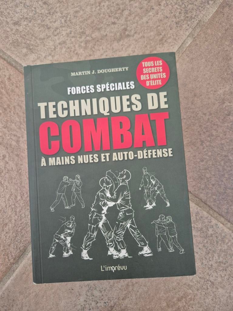 Forces Spéciales: Technieken van Gevecht & Zelfverdediging, Boeken, Ophalen of Verzenden