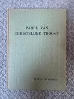 Petrus Dathenus - Parel van Christelijke troost, Ophalen of Verzenden, Gelezen, Christendom | Protestants