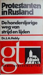 Dr.J.A.Hebly - Protestanten in Rusland, Ophalen of Verzenden, Gelezen, Dr.J.A.Hebly