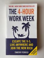 The 4-Hour Work Week - Timothy Ferriss, Timothy Ferriss, Ophalen of Verzenden, Zo goed als nieuw