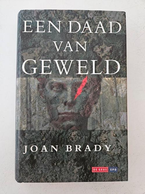 J. Brady - Een daad van geweld, Boeken, Literatuur, Zo goed als nieuw, Nederland, Ophalen of Verzenden