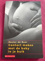Contact maken met de baby in je buik - Hester de Boer, Ophalen, Zo goed als nieuw, Zwangerschap en Bevalling