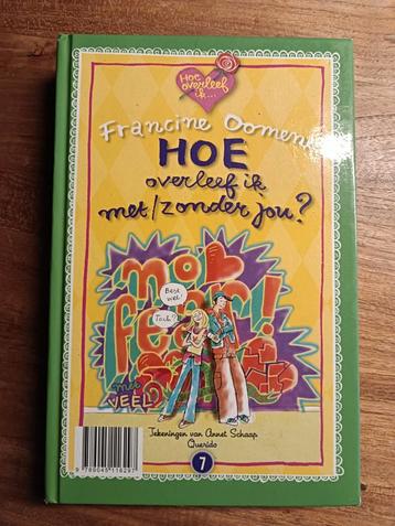 Francine Oomen - Hoe overleef ik .... beschikbaar voor biedingen