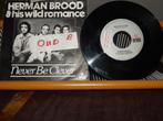 herman brood& his wild romance/ never be cleveryou can't bea, Cd's en Dvd's, Vinyl Singles, Gebruikt, 7 inch, Single, Ophalen of Verzenden