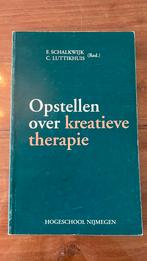 Opstellen over kreatieve therapie - F. Schalkwijk, Ophalen of Verzenden, Gelezen