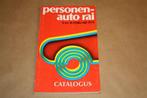 Catalogus Personenauto RAI - 1979, Boeken, Auto's | Boeken, Ophalen of Verzenden, Zo goed als nieuw, Algemeen