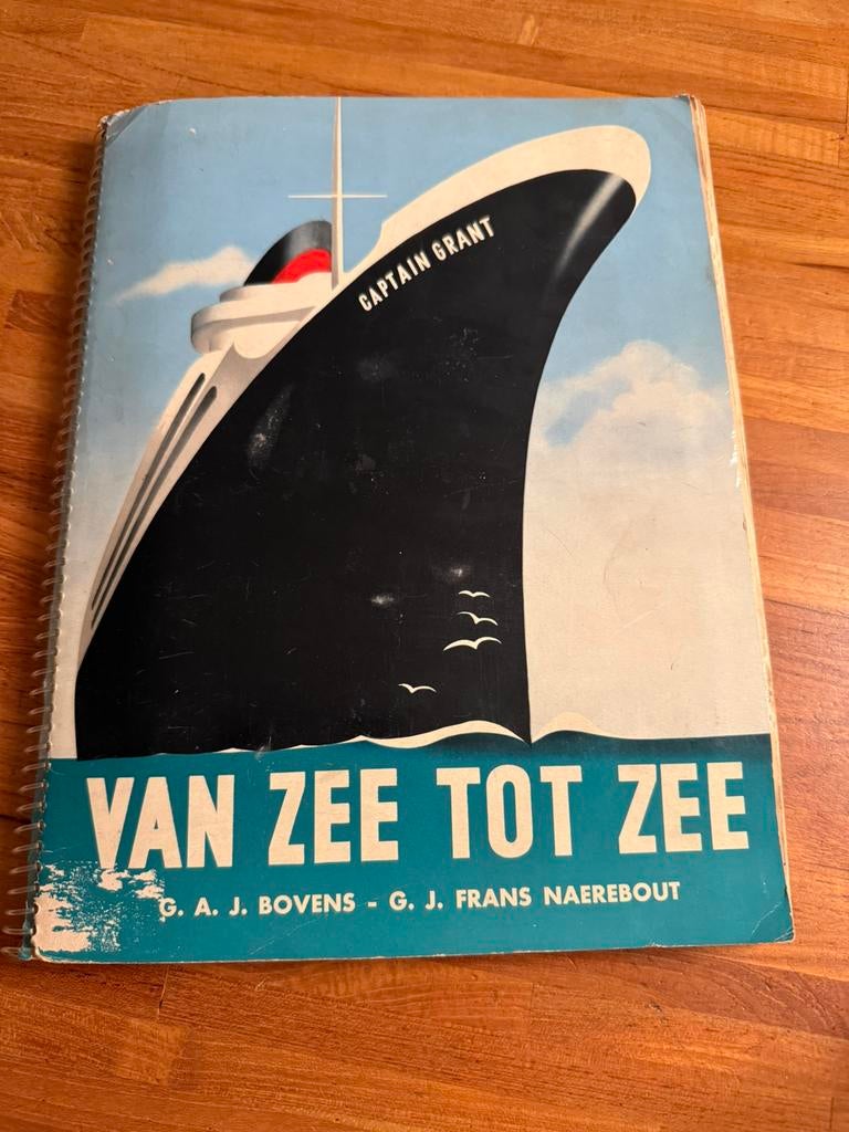 Van Zee tot Zee verzamelalbum,  4e druk, Bovens & Naerebout., Boeken, Ophalen of Verzenden, Gelezen, Boot