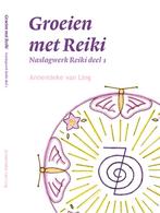 Boek Groeien met Reiki: Alles wat u wilt weten over reiki, Ophalen of Verzenden, Nieuw, Overige typen