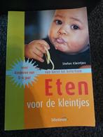 Stefan Kleintjes - Eten voor de kleintjes, Stefan Kleintjes, Zwangerschap en Bevalling, Ophalen of Verzenden, Zo goed als nieuw