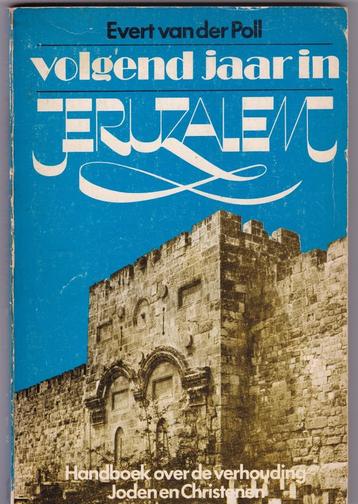 Poll, E.v.der - Volgend jaar in Jeruzalem (verh. Joden-Chr* beschikbaar voor biedingen