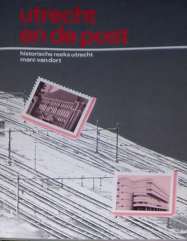Utrecht en de post, Boeken, Geschiedenis | Stad en Regio, Zo goed als nieuw, Ophalen of Verzenden