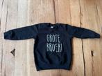 Grote broer trui, Ophalen of Verzenden, Nieuw, Jongetje, Truitje of Vestje