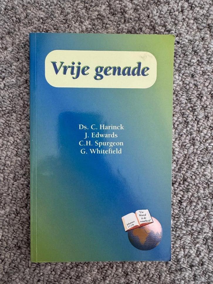 ds. C. Harinck en J. Edwards e.a.: Vrije genade, Boeken, Godsdienst en Theologie, Zo goed als nieuw, Christendom | Protestants