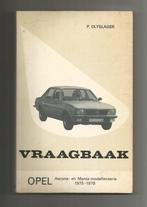Vraagbaak Opel Ascona- en Manta 1975-1978 - P. Olyslager  Ee, Auto diversen, Ophalen of Verzenden