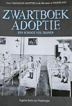 Eugenie Smits van Waesberghe - Zwartboek adoptie, Boeken, Ophalen of Verzenden, Eugenie Smits van Waesberghe, Zo goed als nieuw