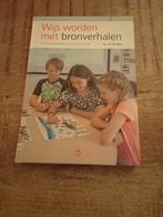Bas van den Berg - Wijs worden met bronverhalen, Sociale wetenschap, Bas van den Berg, Ophalen of Verzenden, Zo goed als nieuw