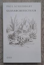 Paul Scheerbart - Glasarchitectuur, Verzenden, Zo goed als nieuw, P. Scheerbart