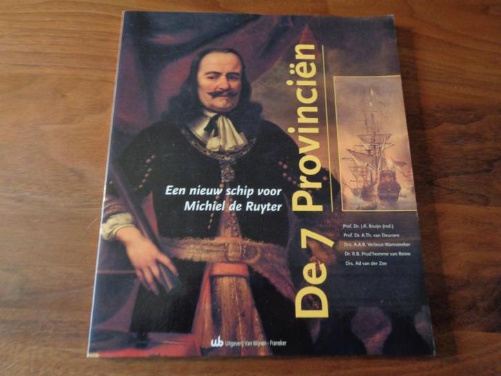 De 7 Provinciën - Een nieuw schip voor Michiel de Ruyter, Boeken, Geschiedenis | Vaderland, Nieuw, Ophalen of Verzenden