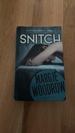 Margje Woodrow - Snitch, Boeken, Ophalen of Verzenden, Zo goed als nieuw, Margje Woodrow