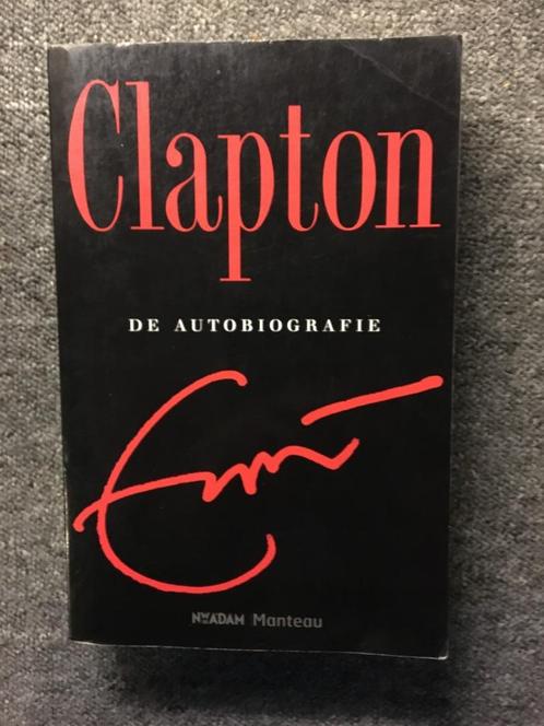 (Eric) Clapton - De autobiografie ; door Eric Clapton, Boeken, Muziek, Gelezen, Artiest, Ophalen of Verzenden