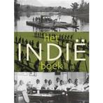 Het Indië boek  Het Indië boek. Dit boek bevat 500 verrassen, Boeken, Geschiedenis | Vaderland, Peter Boomgaard, Zo goed als nieuw