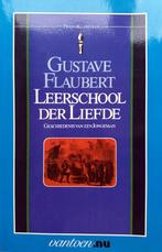 Gustave Flaubert - Leerschool der liefde (Ex.3), Boeken, Gelezen, Ophalen of Verzenden, Europa overig