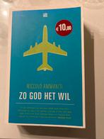 Zo God Het Wil - Niccolò Ammaniti, Boeken, Ophalen of Verzenden, Zo goed als nieuw, Nederland
