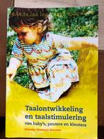Taalontwikkeling en taalstimulering van baby's, peuters en k, Boeken, Wetenschap, Ophalen of Verzenden, Gelezen, Sieneke Goorhuis-Brouwer