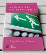 LEVEN MET EEN PANIEKSTOORNIS * Fred Sterk & Sjoerd Swaen, Ophalen of Verzenden, Overige onderwerpen, Fred Sterk
