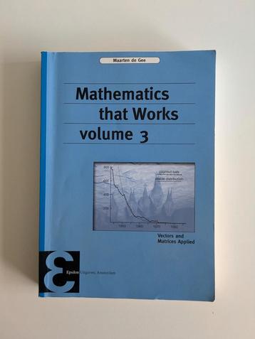 Mathematics that Works, Volume 3 - Maarten de Gee beschikbaar voor biedingen