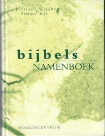 Jurriaan Wijchers & Simon Kat: Bijbels namenboek