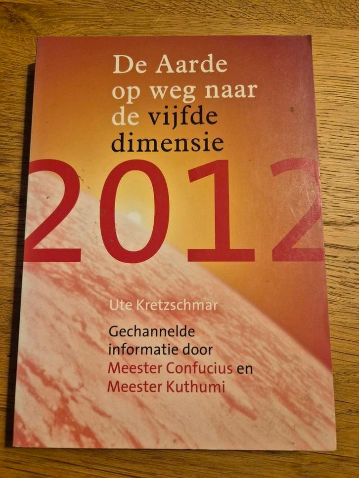 2012 De aarde op weg naar de vijfde dimensie, Boeken, Esoterie en Spiritualiteit, Zo goed als nieuw, Achtergrond en Informatie