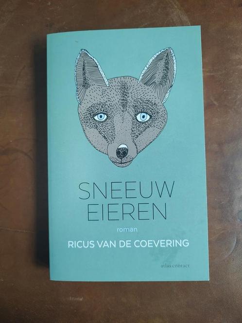 Ricus van de Coevering - Sneeuweieren, Boeken, Literatuur, Zo goed als nieuw, Ophalen of Verzenden