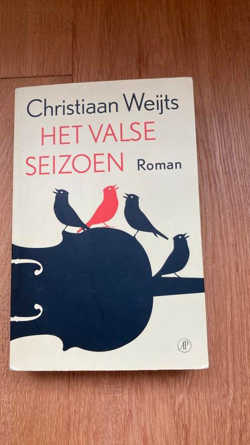 Christiaan Weijts - Het valse seizoen, Boeken, Literatuur, Nederland, Ophalen of Verzenden