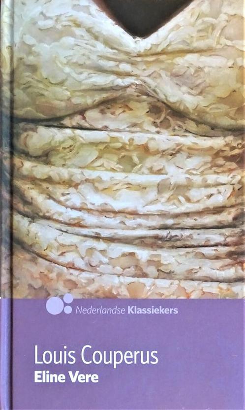 ELINE VERE door LOUIS COUPERUS - 4de ITEM GRATIS, Boeken, Literatuur, Nieuw, Nederland, Ophalen of Verzenden