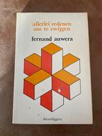 Allerlei Redenen om te Zwijgen - Fernand Auwera, Ophalen, Fernand Auwera