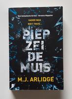 Piep zei de muis - M.J. Arlidge, Boeken, Thrillers, Ophalen of Verzenden, Zo goed als nieuw, M.J. Arlidge