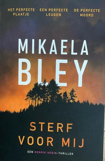 Sterf voor mij - Mikaela Bley 2 voor 8 euro beschikbaar voor biedingen