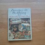 Sprookjes van de Efteling (druk 1976)Martine Bijl/AntonPieck, Ophalen of Verzenden, Zo goed als nieuw, Overige typen