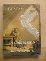 De Bijbel in beeld van Gustave Doré (230 houtgravures), Gelezen, Ophalen of Verzenden