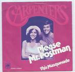 Carpenters- Please Mr. Postman, Cd's en Dvd's, Vinyl Singles, Verzenden, Zo goed als nieuw, Pop