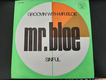 Mr. Bloe, Groovin'with mr. Bloe / Sinful, single in nieuwst. beschikbaar voor biedingen