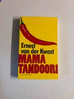 Mama Tandoori - Ernest van der Kwast, Ophalen of Verzenden, Zo goed als nieuw, Nederland