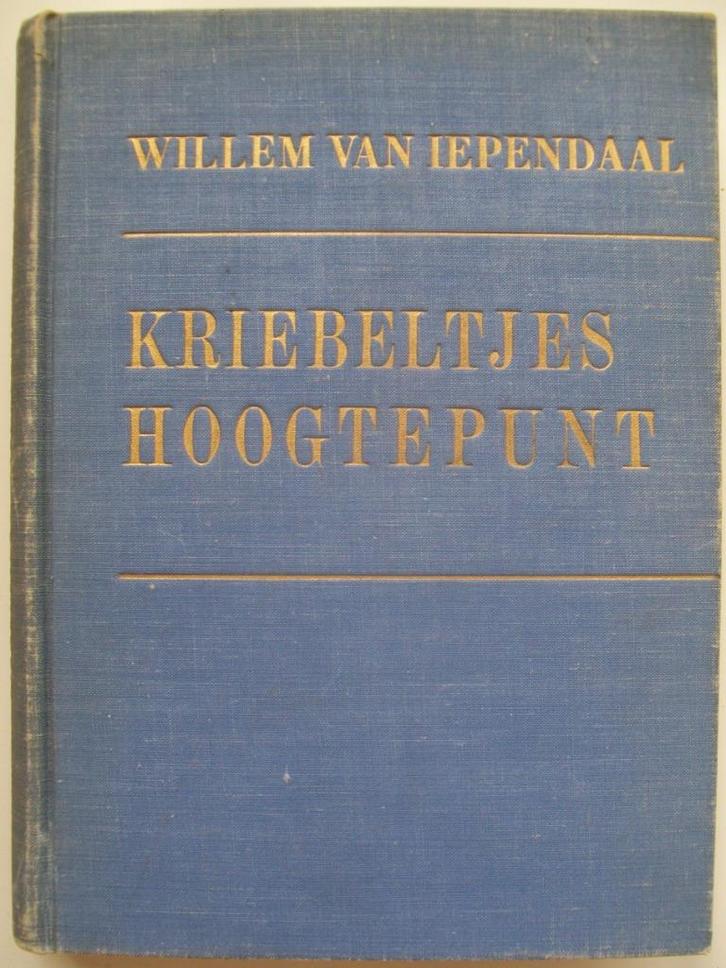 Willem van Iependaal - Kriebeltjes hoogtepunt, Antiek en Kunst, Antiek | Boeken en Bijbels, Ophalen of Verzenden