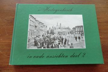 boek - 's-Hertogenbosch in oude ansichten deel 2 / Den Bosch beschikbaar voor biedingen