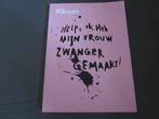 kluun/ help ik heb mijn vrouw zwanger gemaakt, Boeken, Ophalen of Verzenden, Gelezen, Kluun